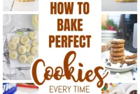 Master Cookie Baking: 5 Tips and a Printable Reference Sheet